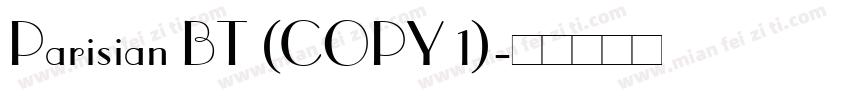 Parisian BT (COPY 1)字体转换